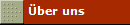 �ber uns